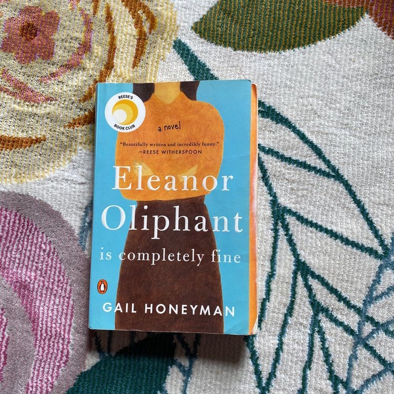 Eleanor Oliphant Is Completely Fine