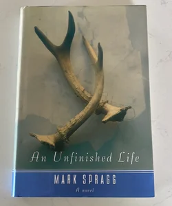 An Unfinished Life