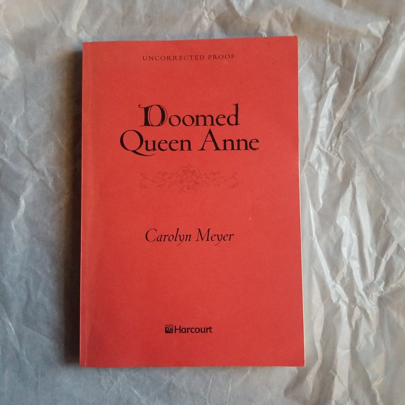 Doomed Queen Anne