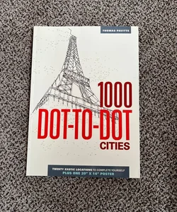 1000 Dot-To-Dot: Cities