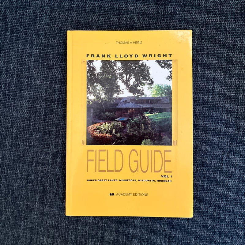 Frank Lloyd Wright Field Guide, Upper Great Lakes