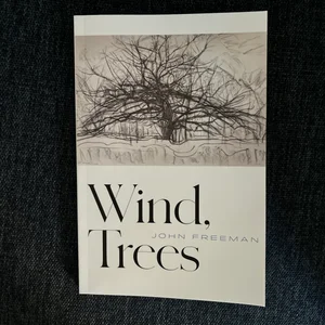 Wind, Trees