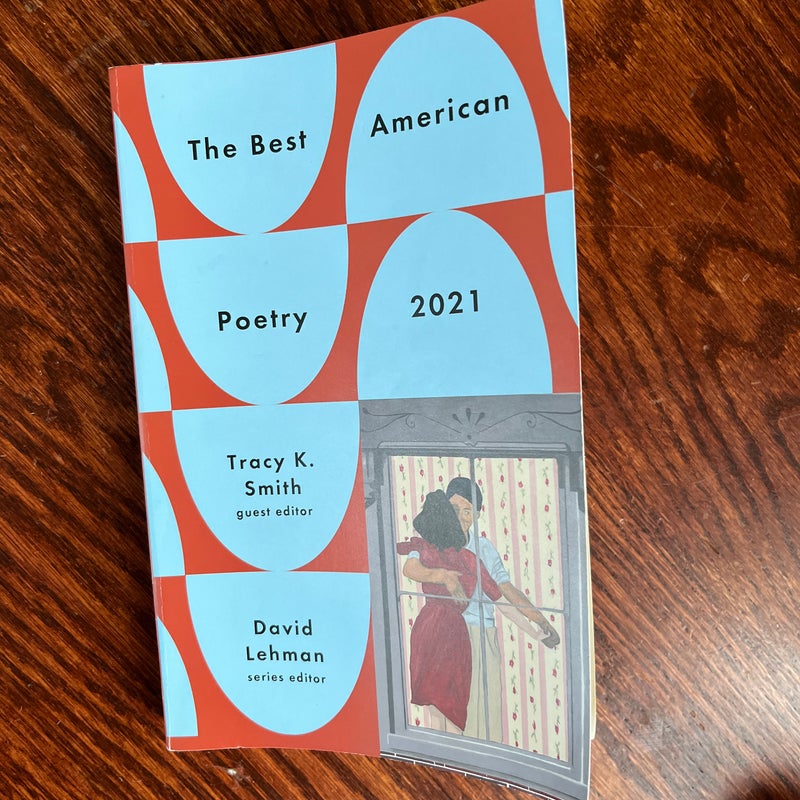 The Best American Poetry 2021