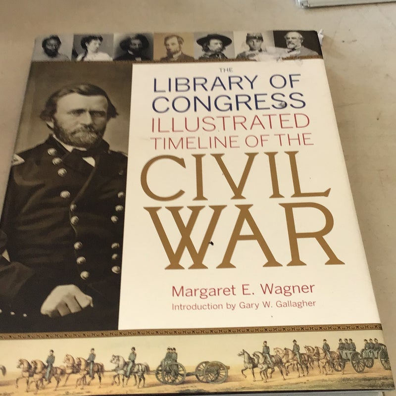 The Library of Congress Illustrated Timeline of the Civil War