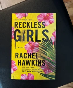 Reckless Girls