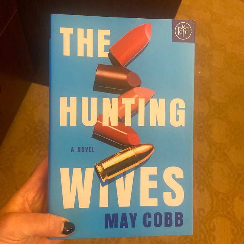 The Hunting Wives