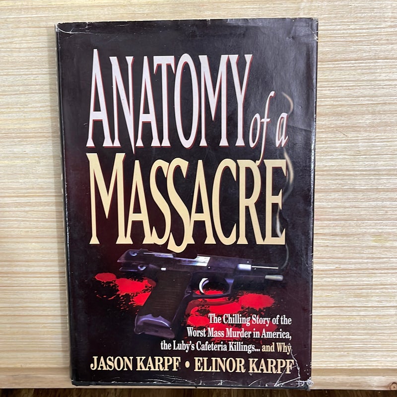 Anatomy of a Massacre