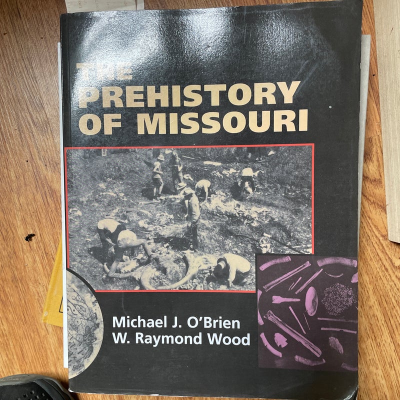 The Prehistory of Missouri