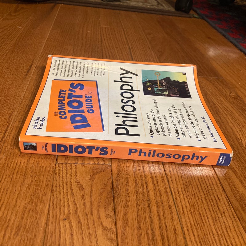 Complete Idiot's Guide to Philosophy