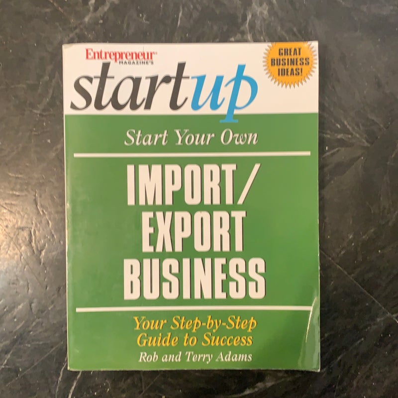 Start Your Own Import/Export Business