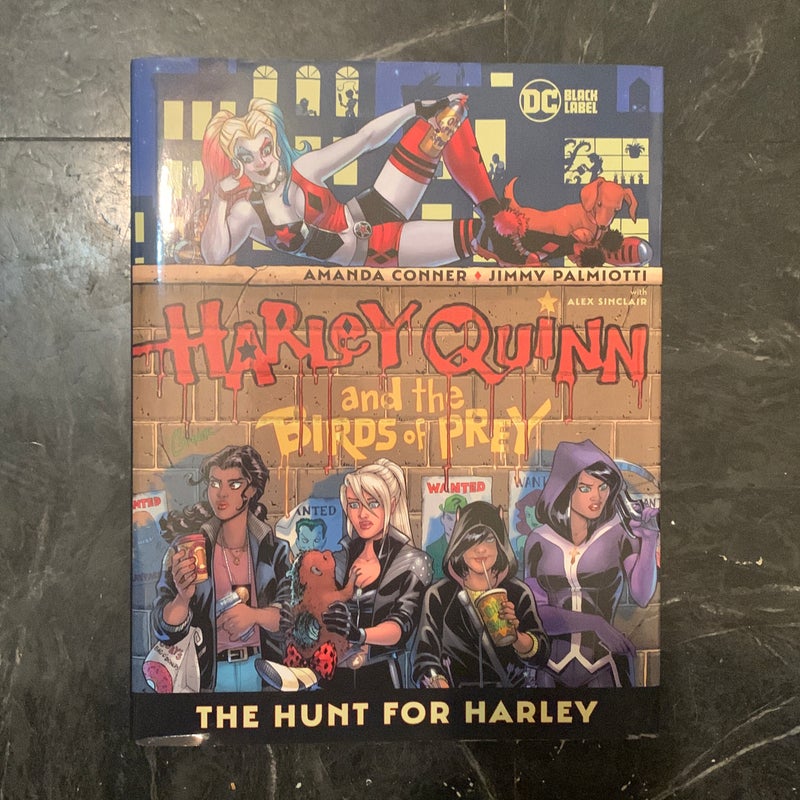 Harley Quinn and the Birds of Prey: the Hunt for Harley