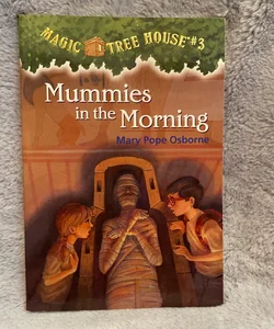 Mummies in the Morning