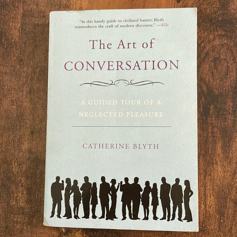 The Art of Conversation