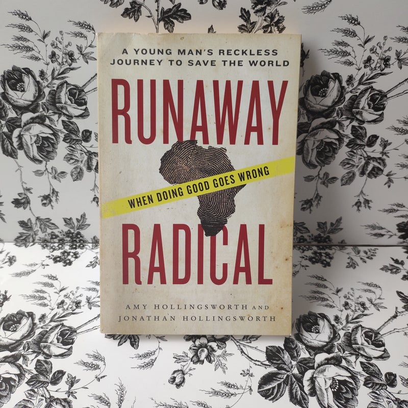 Runaway Radical