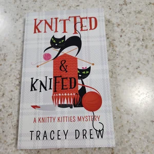 Knitted and Knifed