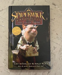 The Spiderwick Chronicles: Book 1 The Field Guide