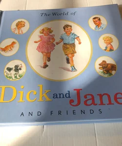 The World of Dick and Jane