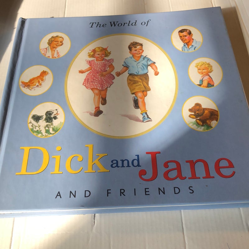 The World of Dick and Jane