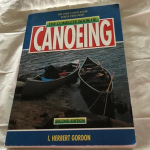 The Complete Book of Canoeing