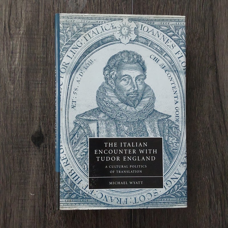 The Italian Encounter with Tudor England