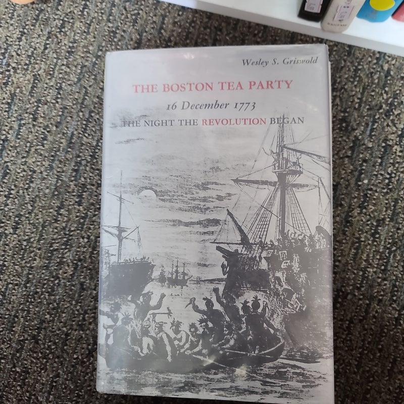 The Boston Tea Party