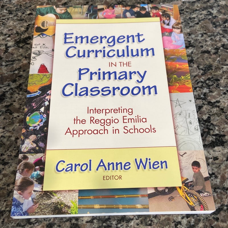 Emergent Curriculum in the Primary Classroom