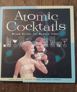 Atomic Cocktails