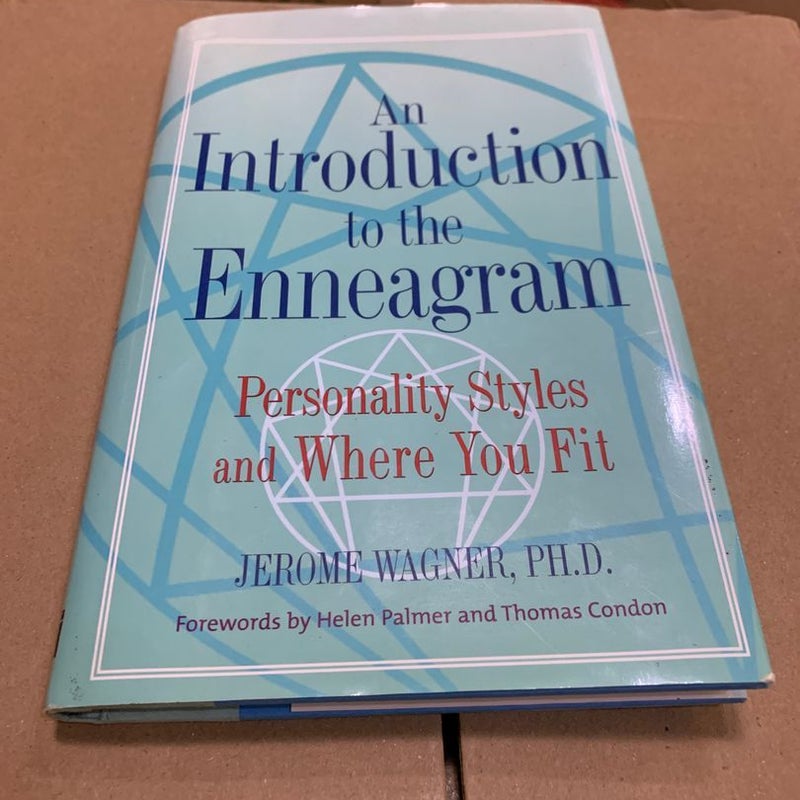 An Introduction to the Enneagram: Personality Styles and Where You Fit