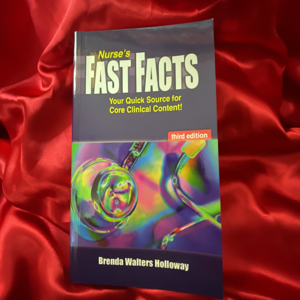 Nurse's Fast Facts by Brenda Walters Holloway
