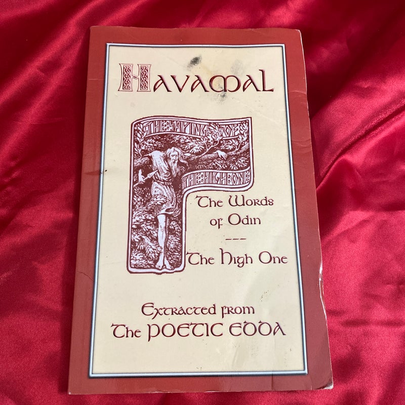 The Havamal - Sayings of the High One