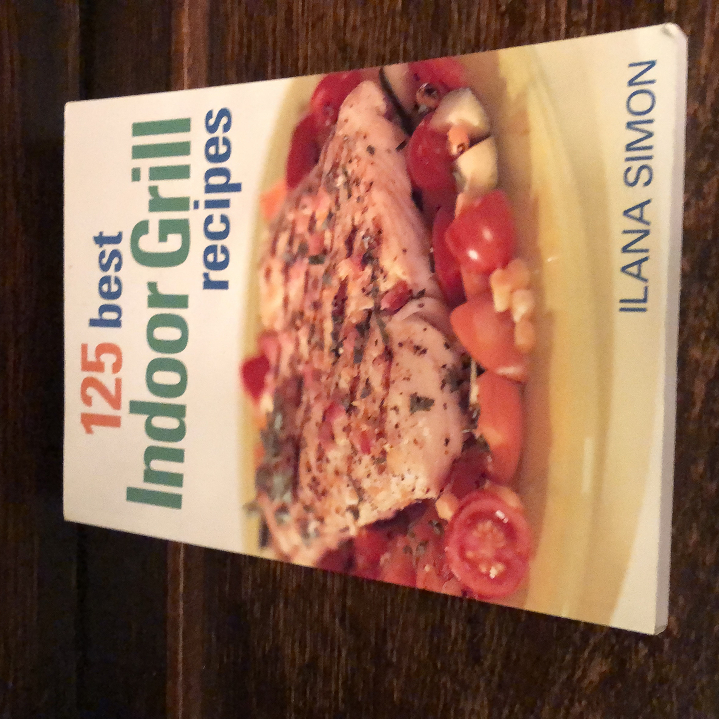 125 Best Indoor Grill Recipes