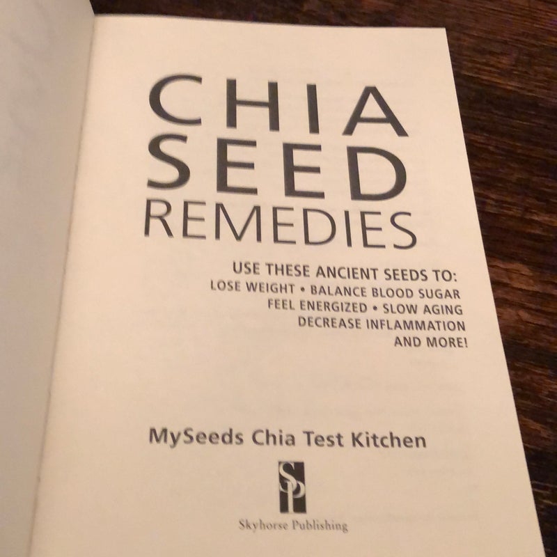 Chia Seed Remedies