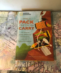 Only Pack What You Can Carry (AUTOGRAPHED)