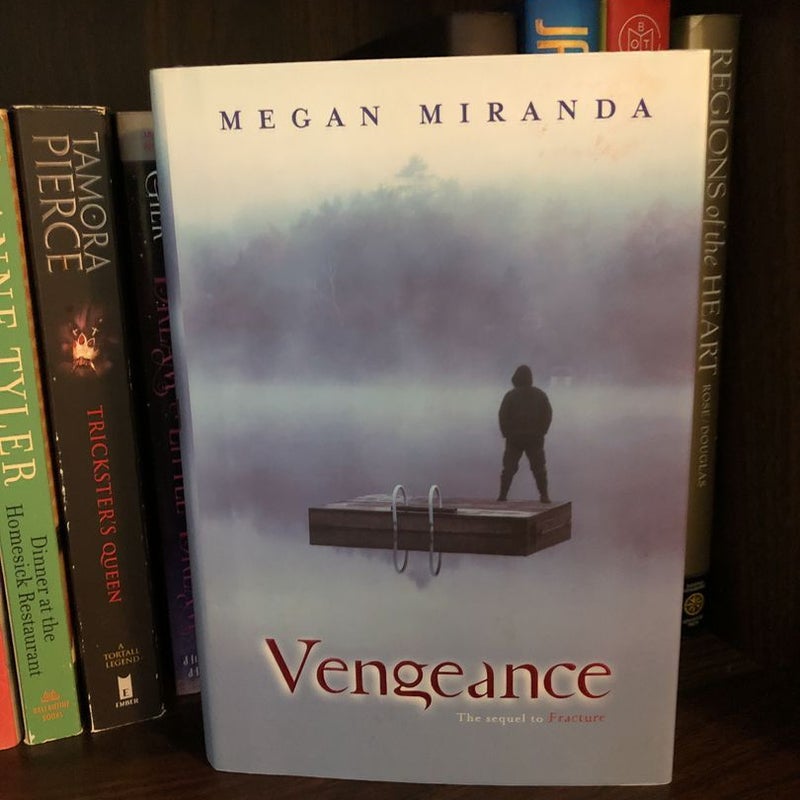 Vengeance (Sequel To Fracture)