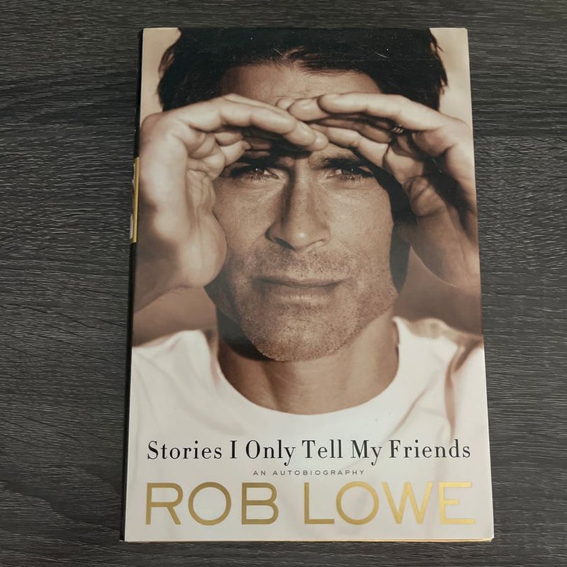 Stories I Only Tell My Friends