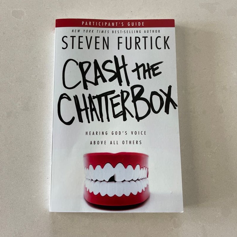 Crash the Chatterbox Participant's Guide