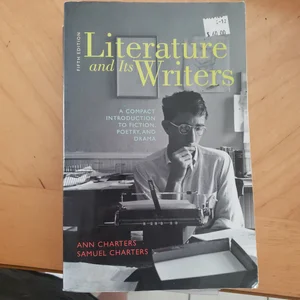 Literature and Its Writers