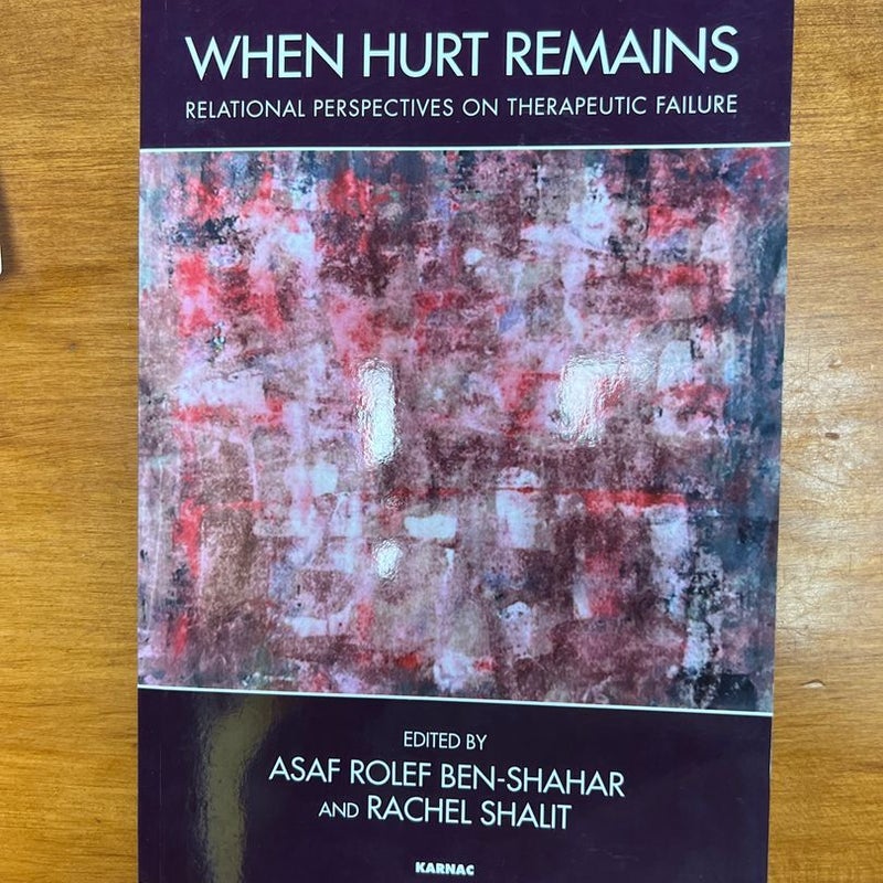 When Hurt Remains