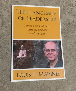The Secret Language of Leadership: How Leaders Inspire Action Through Na - GOOD