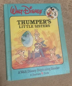 Thumper's Little Sisters (Walt Disney Fun-To-Read Library, Volume. 2