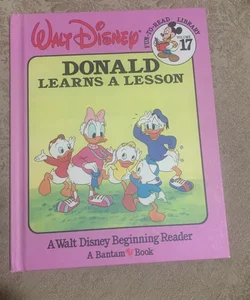 WALT DISNEY 1986 DONALD LEARNS A LESSON HARDCOVER BOOK FUN TO READ LIBRARY 1986