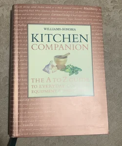 The Williams-Sonoma Kitchen Companion