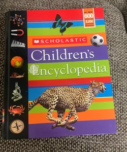 Scholastic children's encyclopedia.