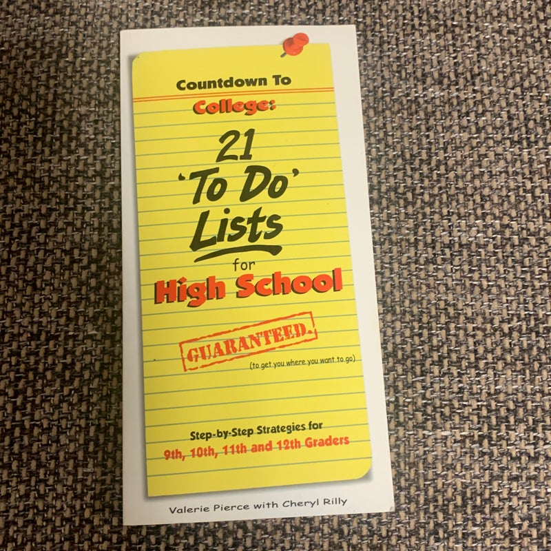 Countdown to College: 21 To Do Lists for High School 