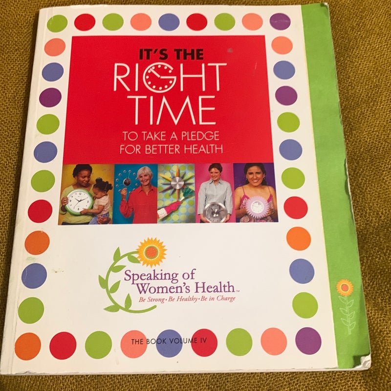 It's The Right Time To Take A Pledge For Better Health Paperback Vol IV 2006 +