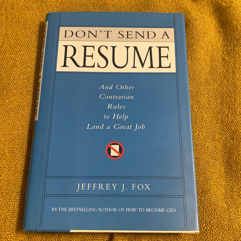 Don't Send a Resume