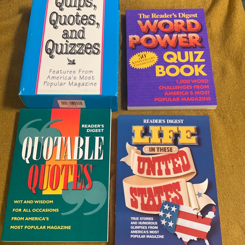 1)quotable quotes 2)life in these United States 3)The Reader's Digest Word Power Quiz Book : 1,000 Word Challenges from 