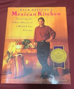 Rick Bayless Mexican Kitchen