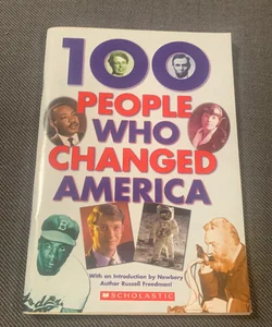 100 People Who Changed America