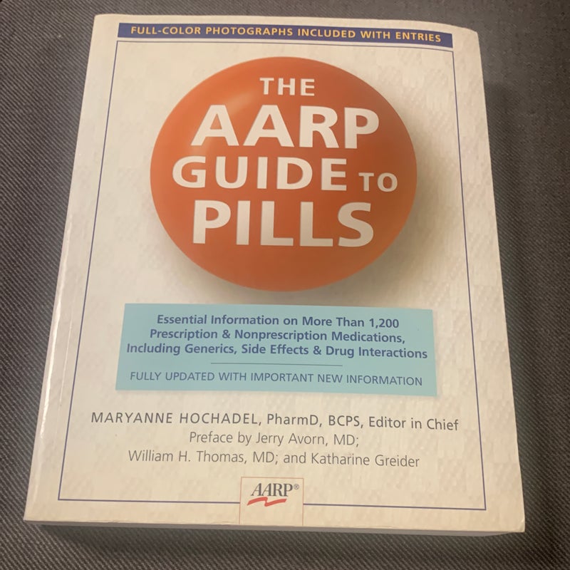 The AARP Guide to Pills